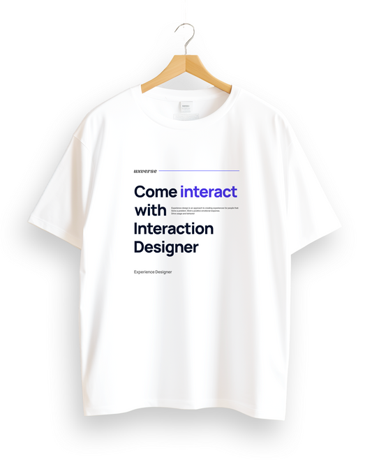 Interact with Interaction Designer | Unisex UX Design Tshirt