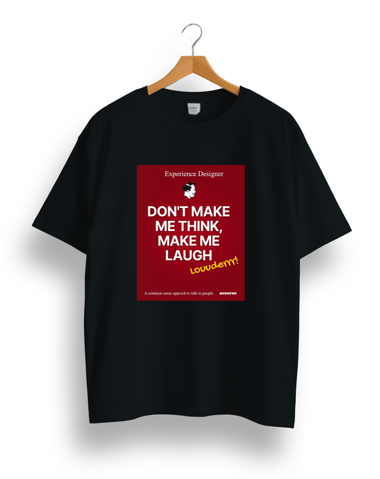 Don't make me think | Unisex UX Design Tshirt