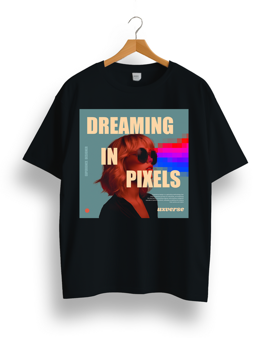 Dreaming in pixels | Unisex UX Design Tshirt